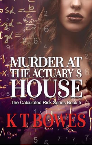 Murder At the Actuary's House