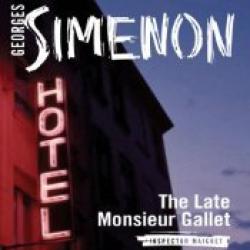 The book cover of the audio version of The Late Monsieur Gallet by Georges Simenon has a small tagline &#039;Inspector Maigret&#039;. The image is a shot of a building with a neon sign down the side that says &#039;hotel&#039;. 