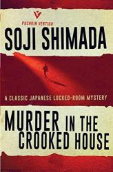 The book cover of Murder in the Crooked House by Sōji Shimada has the tagline &#039;A Classic Japanese Locked-Room Mystery&#039;. The book has a red background with a figure walking away from the viewer in the centre distance. The author&#039;s name and book title are in off-white banners across the page that look like torn paper.
