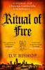 The image of the book cover for Ritual of Fire by D.V. Biship includes the tagline &#039;Florence, 1538. A fierce heat. A ruthless killer. A city burning in a ....&#039; (immediately above the title).

The background is textured yellow and orange, the title in a gothic style black font that takes up the majority of the space. There are two quotes, either side of a crest in the centre that say &#039;Aldo is a fascinating and charismatic protagonist&#039; Antonia Hodgson and &#039;A series that&#039;s going from strength to strength&#039; Phhilip Gwynne-Jones

At the bottom there is a view of a city on a slight hill, with towers above a crowded line of buildings