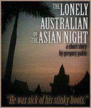 The Lonely Australian of the Asian Night